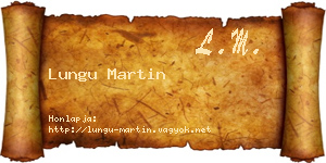 Lungu Martin névjegykártya
